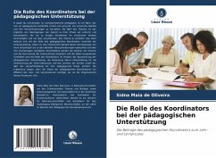 Die Rolle des Koordinators bei der pädagogischen Unterstützung - Maia de Oliveira, Sidna