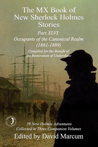 The MX Book of New Sherlock Holmes Stories Part XLVI The MX Book of New Sherlock Holmes Stories Part XLVI