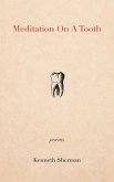 Meditation on a Tooth Meditation on a Tooth