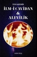 Ilm-i Caviden ve Alevilik - Akdemir, Ilyas