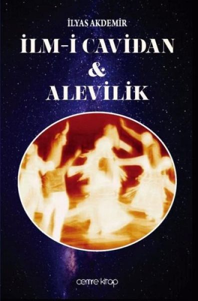 Ilm-i Caviden ve Alevilik