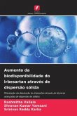 Aumento da biodisponibilidade do irbesartan através de dispersão sólida Aumento da biodisponibilidade do irbesartan através de dispersão sólida