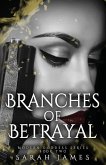 Branches of Betrayal Branches of Betrayal
