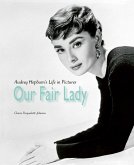 Our Fair Lady Our Fair Lady