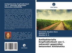 Cover Antibakterielle Empfindlichkeit von C. sakazakii gegenüber bekannten Antibiotika
