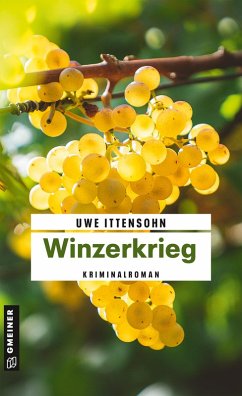 Winzerkrieg (eBook, PDF) - Ittensohn, Uwe