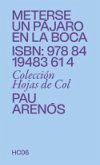 Meterse un pájaro en la boca (eBook, ePUB) Meterse un pájaro en la boca (eBook, ePUB)