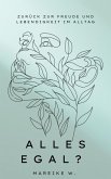 Alles egal? (eBook, ePUB) Alles egal? (eBook, ePUB)