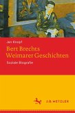 Bert Brechts Weimarer Geschichten (eBook, PDF)