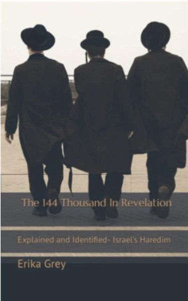 The 144 Thousand in Revelation The 144 Thousand in Revelation