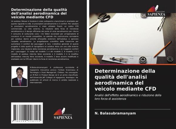 Determinazione della qualità dell'analisi aerodinamica del veicolo mediante CFD