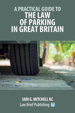 Cover A Practical Guide to the Law of Parking in Great Britain