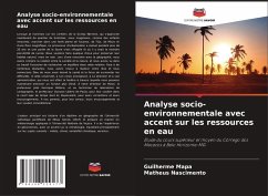 Analyse socio-environnementale avec accent sur les ressources en eau - Mapa, Guilherme;Nascimento, Matheus