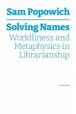 Solving Names Solving Names