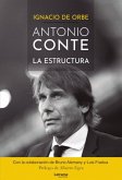 Antonio Conte : la estructura