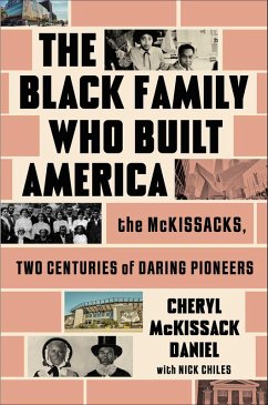 The Black Family Who Built America - McKissack Daniel, Cheryl