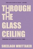 Through the Glass Ceiling Through the Glass Ceiling