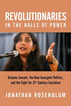 Revolutionaries in the Halls of Power - Rosenblum, Jonathan