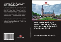 Cover Principaux différends entre l'Iran et les États-Unis au regard du traité d'amitié de 1955