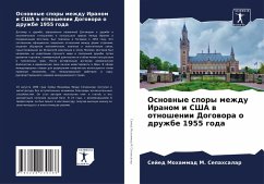 Cover Osnownye spory mezhdu Iranom i SShA w otnoshenii Dogowora o druzhbe 1955 goda
