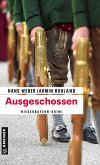 Ausgeschossen (eBook, PDF)