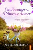 Ein Sommer im Primrose Tower (eBook, ePUB) Ein Sommer im Primrose Tower (eBook, ePUB)