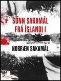 Sönn Sakamál frá Íslandi I (eBook, ePUB)