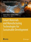 Smart Materials and Manufacturing Technologies for Sustainable Development (eBook, PDF)