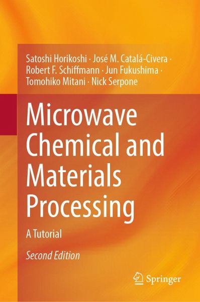 Microwave Chemical and Materials Processing (eBook, PDF)