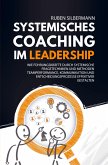 Systemisches Coaching im Leadership