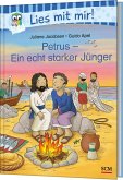 Petrus - Ein echt starker Jünger Petrus - Ein echt starker Jünger
