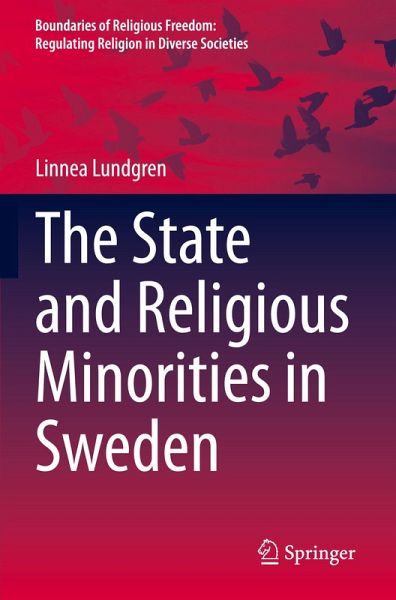 The State and Religious Minorities in Sweden The State and Religious Minorities in Sweden