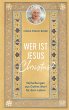 Wer ist Jesus Christus? - Bild 1