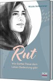 Rut - Wie Gottes Treue dem Leben Bedeutung gibt Rut - Wie Gottes Treue dem Leben Bedeutung gibt