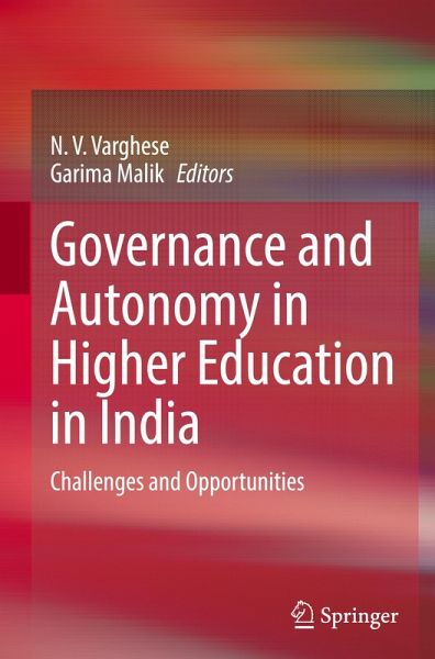 Governance and Autonomy in Higher Education in India Governance and Autonomy in Higher Education in India