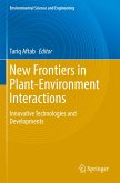New Frontiers in Plant-Environment Interactions
