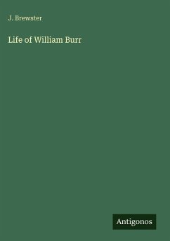 Cover Life of William Burr