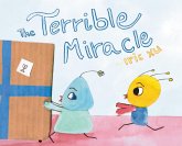 The Terrible Miracle The Terrible Miracle