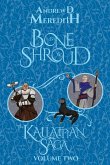 Bone Shroud Bone Shroud