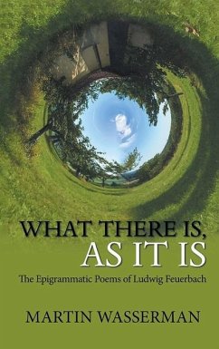 What There Is, As It Is - Wasserman, Martin