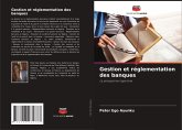 Gestion et réglementation des banques