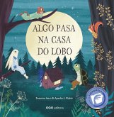 Algo pasa na casa do lobo Algo pasa na casa do lobo