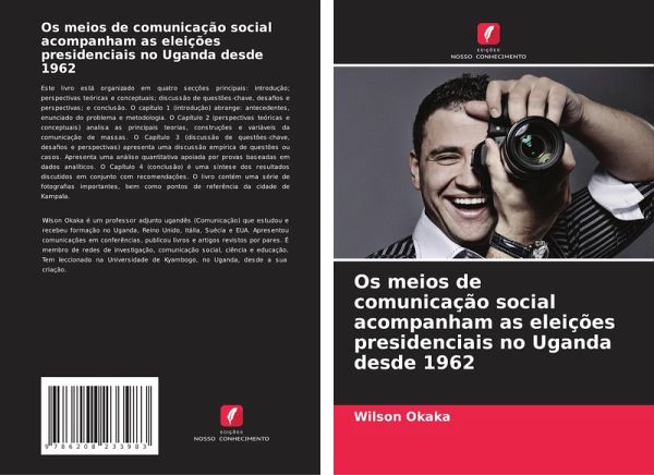 Os meios de comunicação social acompanham as eleições presidenciais no Uganda desde 1962