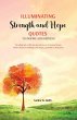 Illuminating Strength and Hope QUOTES... - Bild 1