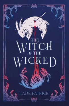 The Witch & the Wicked - Patrick, Kade