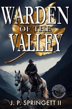 Warden of the Valley - Springett, J P