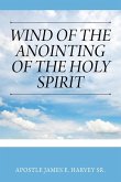 Wind of the Anointing of the Holy Spirit