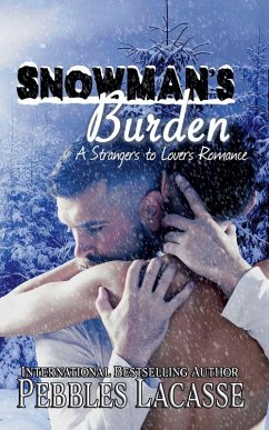 Snowman's Burden - Lacasse, Pebbles Snowman's Burden - Lacasse, Pebbles