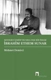 Modern Izmirde Sira Disi Bir Imam Ibrahim Ethem Sunar