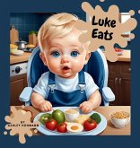 Luke Eats Luke Eats